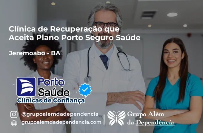 Clínica de Recuperação que Aceita Porto Seguro Saúde em Jeremoabo - BA