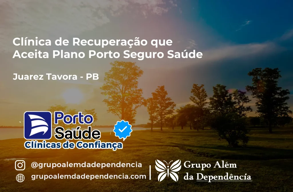 Clínica de Recuperação que Aceita Porto Seguro Saúde em Juarez Távora - PB 1 Clínica de Recuperação que Aceita Porto Seguro Saúde em Juarez Távora - PB