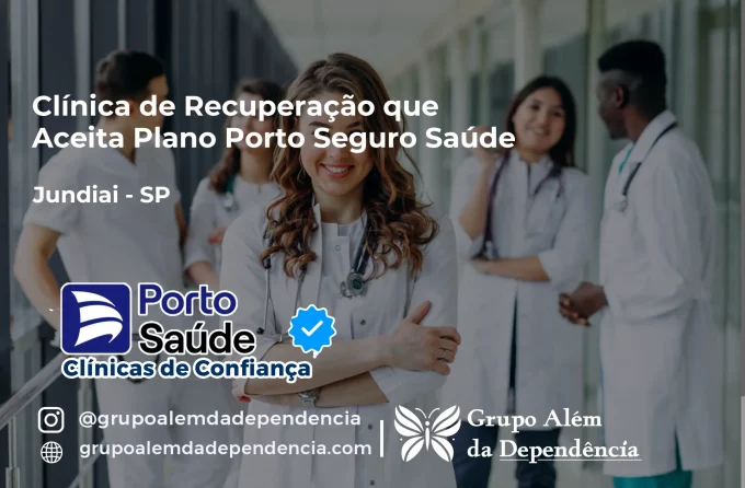 Clínica de Recuperação que Aceita Porto Seguro Saúde em Jundiaí - SP