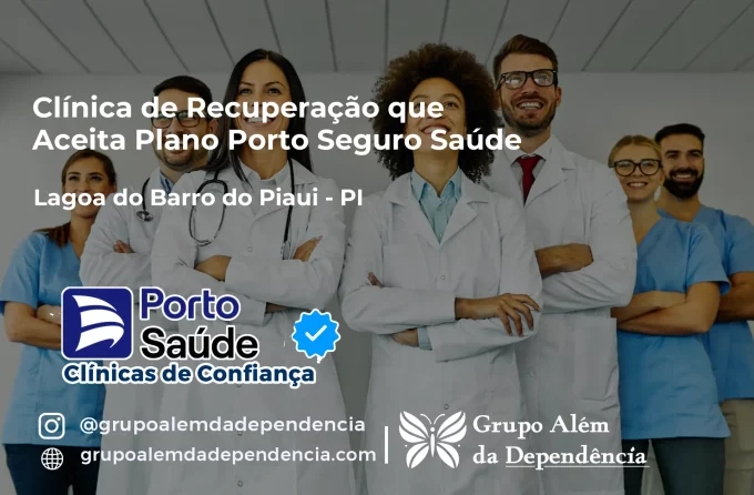Clínica de Recuperação que Aceita Porto Seguro Saúde em Lagoa do Barro do Piauí - PI