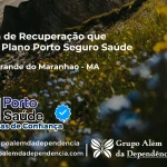 Clínica de Recuperação que Aceita Porto Seguro Saúde em Lagoa Grande do Maranhão - MA