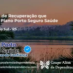 Clínica de Recuperação que Aceita Porto Seguro Saúde em Lavras do Sul - RS