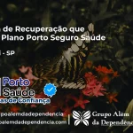 Clínica de Recuperação que Aceita Porto Seguro Saúde em Manduri - SP