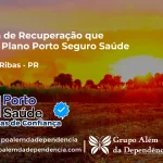 Clínica de Recuperação que Aceita Porto Seguro Saúde em Manoel Ribas - PR