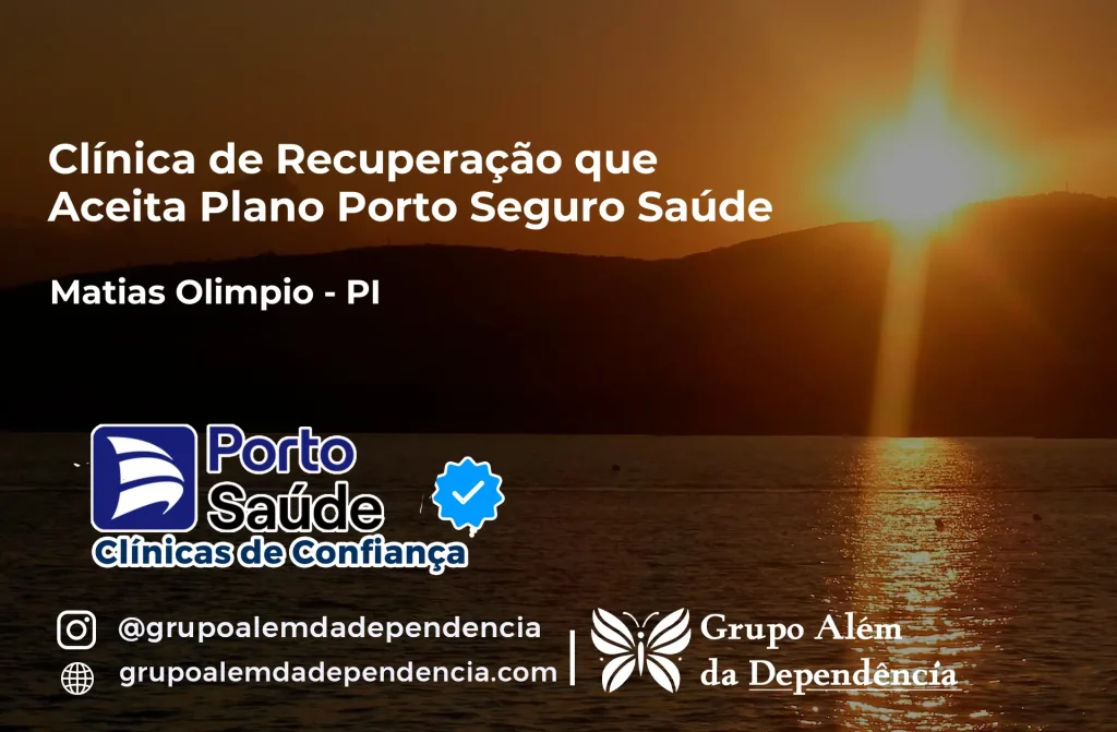 Clínica de Recuperação que Aceita Porto Seguro Saúde em Matias Olímpio - PI 1 Clínica de Recuperação que Aceita Porto Seguro Saúde em Matias Olímpio - PI