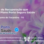 Clínica de Recuperação que Aceita Porto Seguro Saúde em Monte Santo do Tocantins - TO