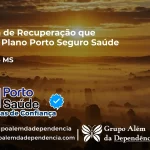 Clínica de Recuperação que Aceita Porto Seguro Saúde em Naviraí - MS