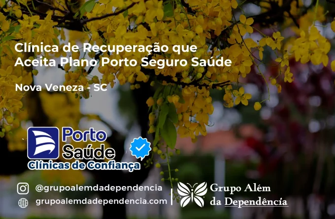 Clínica de Recuperação que Aceita Porto Seguro Saúde em Nova Veneza - SC