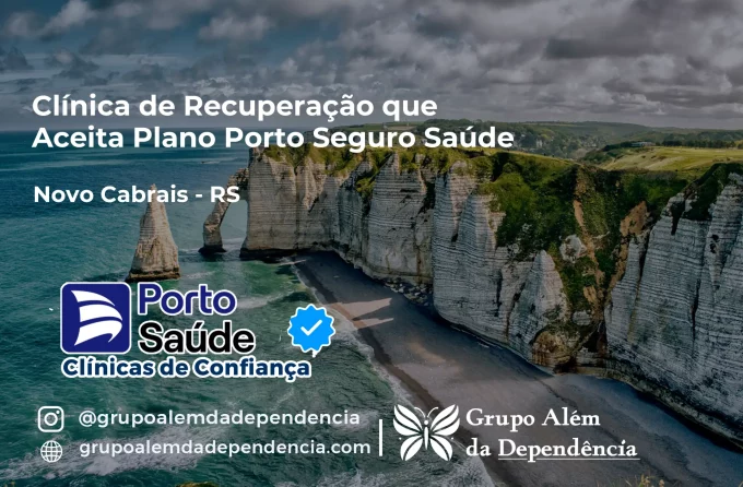 Clínica de Recuperação que Aceita Porto Seguro Saúde em Novo Cabrais - RS