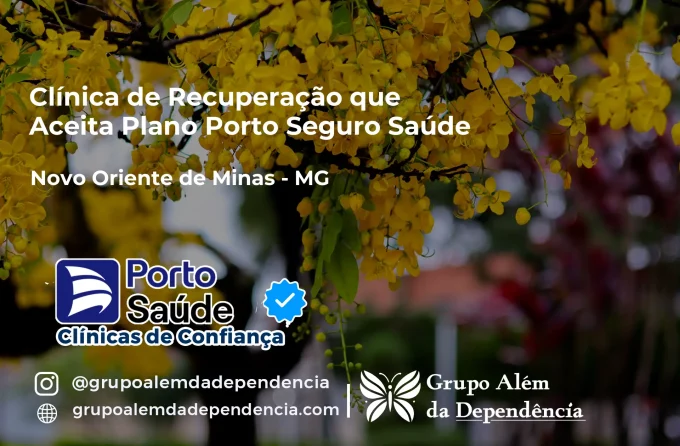 Clínica de Recuperação que Aceita Porto Seguro Saúde em Novo Oriente de Minas - MG