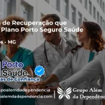 Clínica de Recuperação que Aceita Porto Seguro Saúde em Oratórios - MG