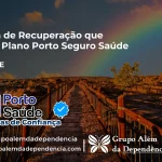 Clínica de Recuperação que Aceita Porto Seguro Saúde em Orós - CE