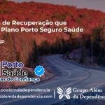 Clínica de Recuperação que Aceita Porto Seguro Saúde em Parisi - SP