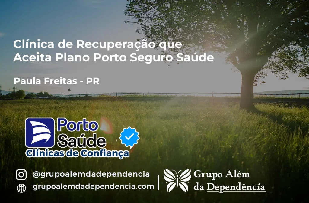 Clínica de Recuperação que Aceita Porto Seguro Saúde em Paula Freitas - PR 1 Clínica de Recuperação que Aceita Porto Seguro Saúde em Paula Freitas - PR