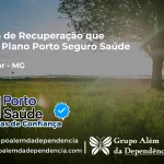 Clínica de Recuperação que Aceita Porto Seguro Saúde em Pescador - MG