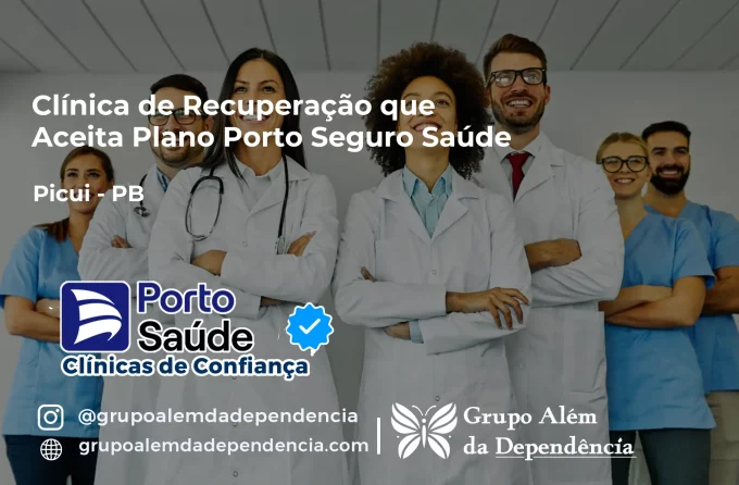 Clínica de Recuperação que Aceita Porto Seguro Saúde em Picuí - PB