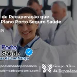 Clínica de Recuperação que Aceita Porto Seguro Saúde em Piripiri - PI