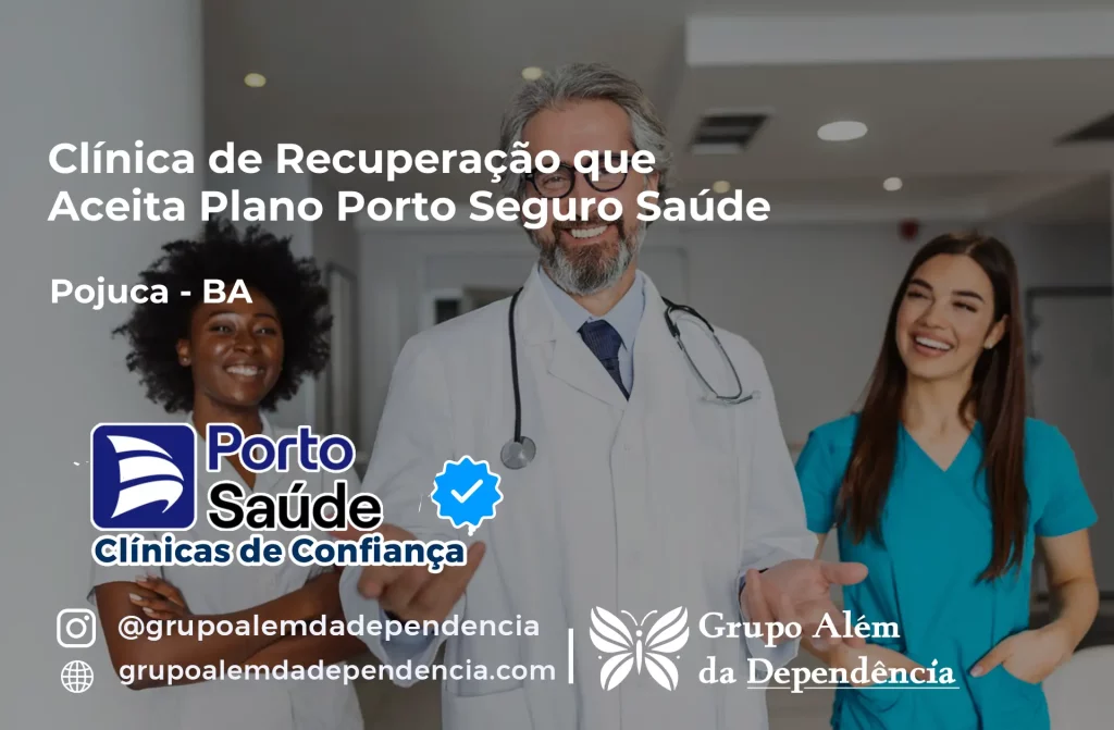 Clínica de Recuperação que Aceita Porto Seguro Saúde em Pojuca - BA 1 Clínica de Recuperação que Aceita Porto Seguro Saúde em Pojuca - BA