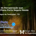 Clínica de Recuperação que Aceita Porto Seguro Saúde em Porto Alegre do Tocantins - TO