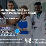 Clínica de Recuperação que Aceita Porto Seguro Saúde em Presidente Castello Branco - SC