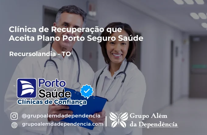 Clínica de Recuperação que Aceita Porto Seguro Saúde em Recursolândia - TO