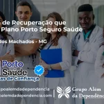 Clínica de Recuperação que Aceita Porto Seguro Saúde em Riacho dos Machados - MG