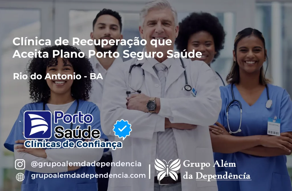 Clínica de Recuperação que Aceita Porto Seguro Saúde em Rio do Antônio - BA 1 Clínica de Recuperação que Aceita Porto Seguro Saúde em Rio do Antônio - BA