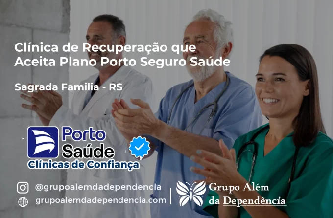 Clínica de Recuperação que Aceita Porto Seguro Saúde em Sagrada Família - RS