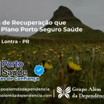 Clínica de Recuperação que Aceita Porto Seguro Saúde em Salto do Lontra - PR