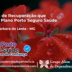 Clínica de Recuperação que Aceita Porto Seguro Saúde em Santa Bárbara do Leste - MG