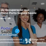 Clínica de Recuperação que Aceita Porto Seguro Saúde em Santa Branca - SP