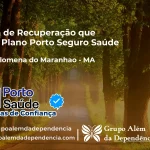 Clínica de Recuperação que Aceita Porto Seguro Saúde em Santa Filomena do Maranhão - MA