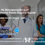Clínica de Recuperação que Aceita Porto Seguro Saúde em Santa Isabel do Rio Negro - AM