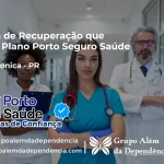 Clínica de Recuperação que Aceita Porto Seguro Saúde em Santa Mônica - PR