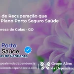 Clínica de Recuperação que Aceita Porto Seguro Saúde em Santa Tereza de Goiás - GO