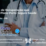 Clínica de Recuperação que Aceita Porto Seguro Saúde em São Bento - PB