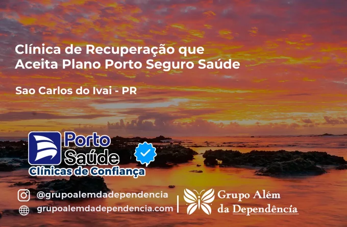Clínica de Recuperação que Aceita Porto Seguro Saúde em São Carlos do Ivaí - PR