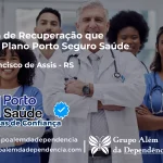 Clínica de Recuperação que Aceita Porto Seguro Saúde em São Francisco de Assis - RS