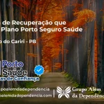Clínica de Recuperação que Aceita Porto Seguro Saúde em São João do Cariri - PB