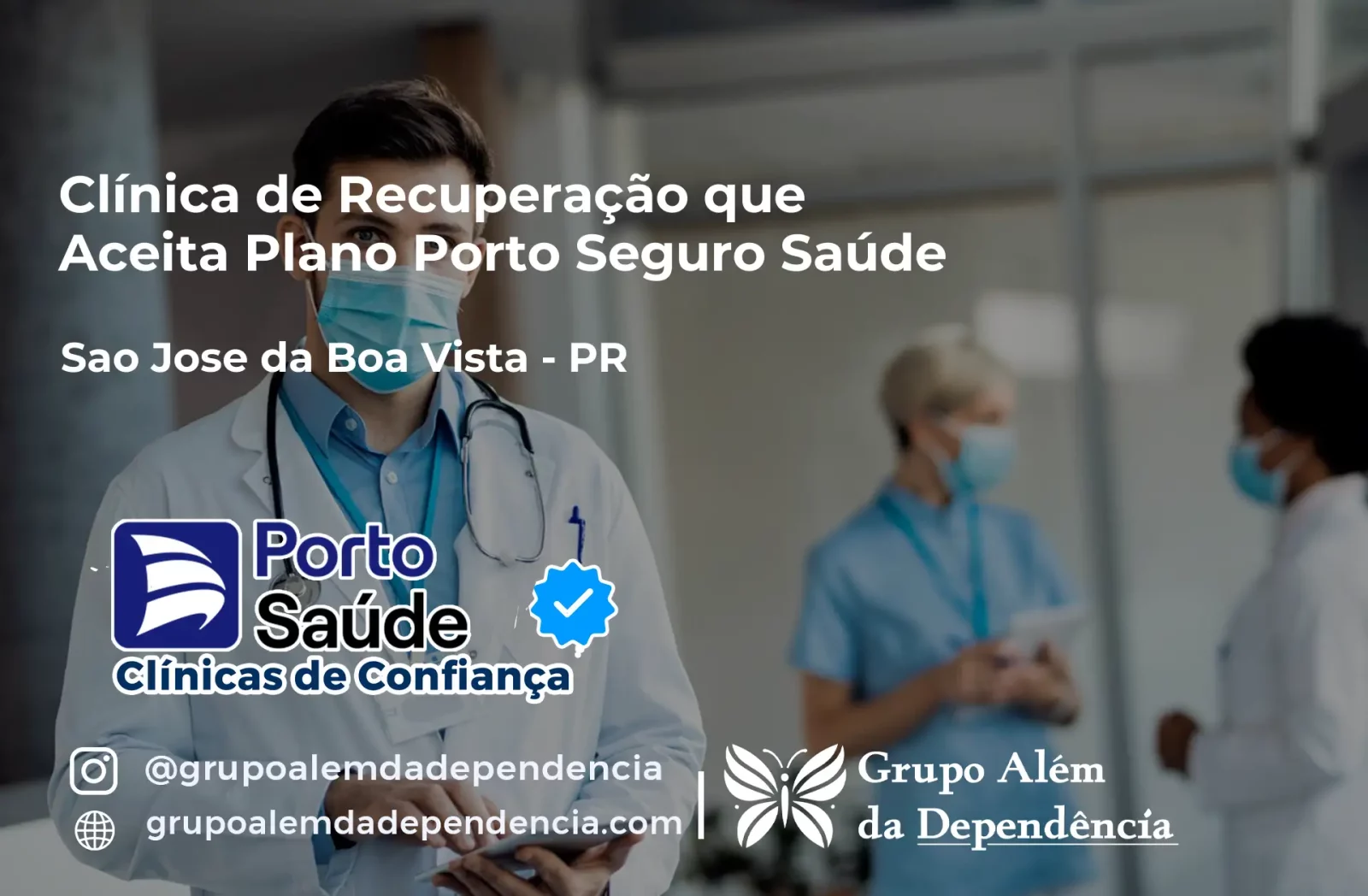 Clínica de Recuperação que Aceita Porto Seguro Saúde em São José da Boa Vista - PR