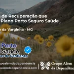 Clínica de Recuperação que Aceita Porto Seguro Saúde em São José da Varginha - MG