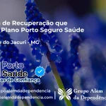 Clínica de Recuperação que Aceita Porto Seguro Saúde em São José do Jacuri - MG