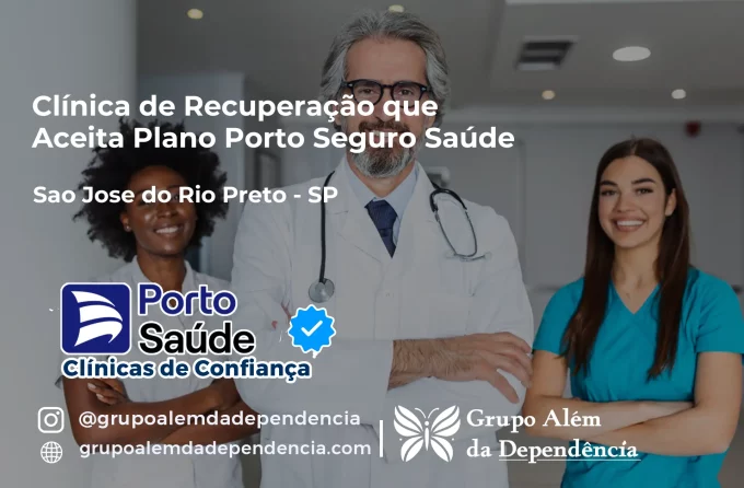 Clínica de Recuperação que Aceita Porto Seguro Saúde em São José do Rio Preto - SP
