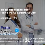 Clínica de Recuperação que Aceita Porto Seguro Saúde em São José do Sabugi - PB
