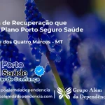 Clínica de Recuperação que Aceita Porto Seguro Saúde em São José dos Quatro Marcos - MT