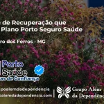 Clínica de Recuperação que Aceita Porto Seguro Saúde em São Pedro dos Ferros - MG