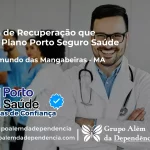 Clínica de Recuperação que Aceita Porto Seguro Saúde em São Raimundo das Mangabeiras - MA