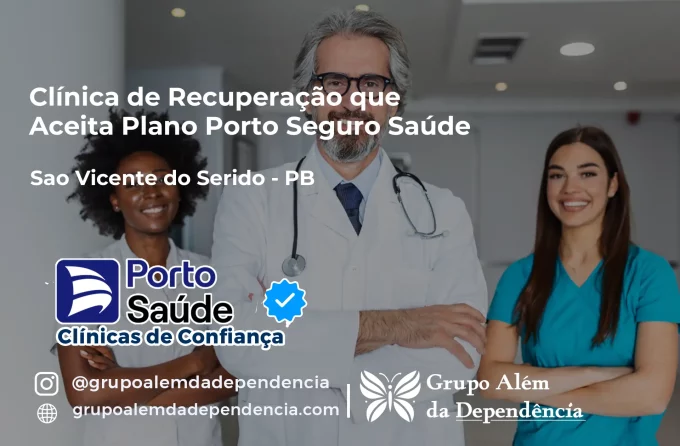 Clínica de Recuperação que Aceita Porto Seguro Saúde em São Vicente do Seridó - PB