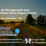 Clínica de Recuperação que Aceita Porto Seguro Saúde em Senhora dos Remédios - MG
