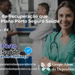 Clínica de Recuperação que Aceita Porto Seguro Saúde em Surubim - PE